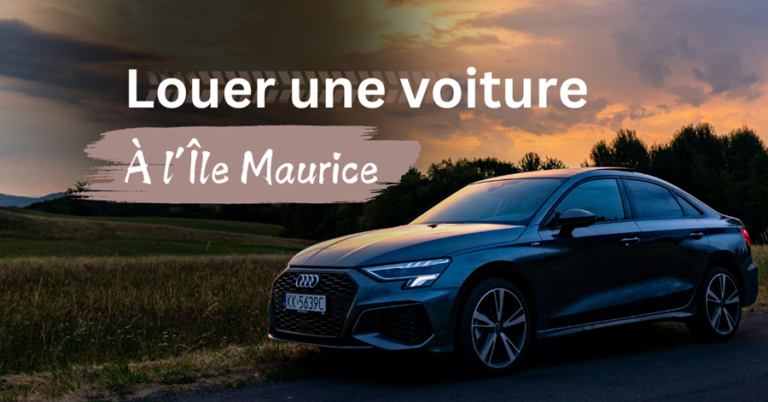 Couverture de l'article: Location de voiture à l'île Maurice - Comment louer facilement pendant votre séjour